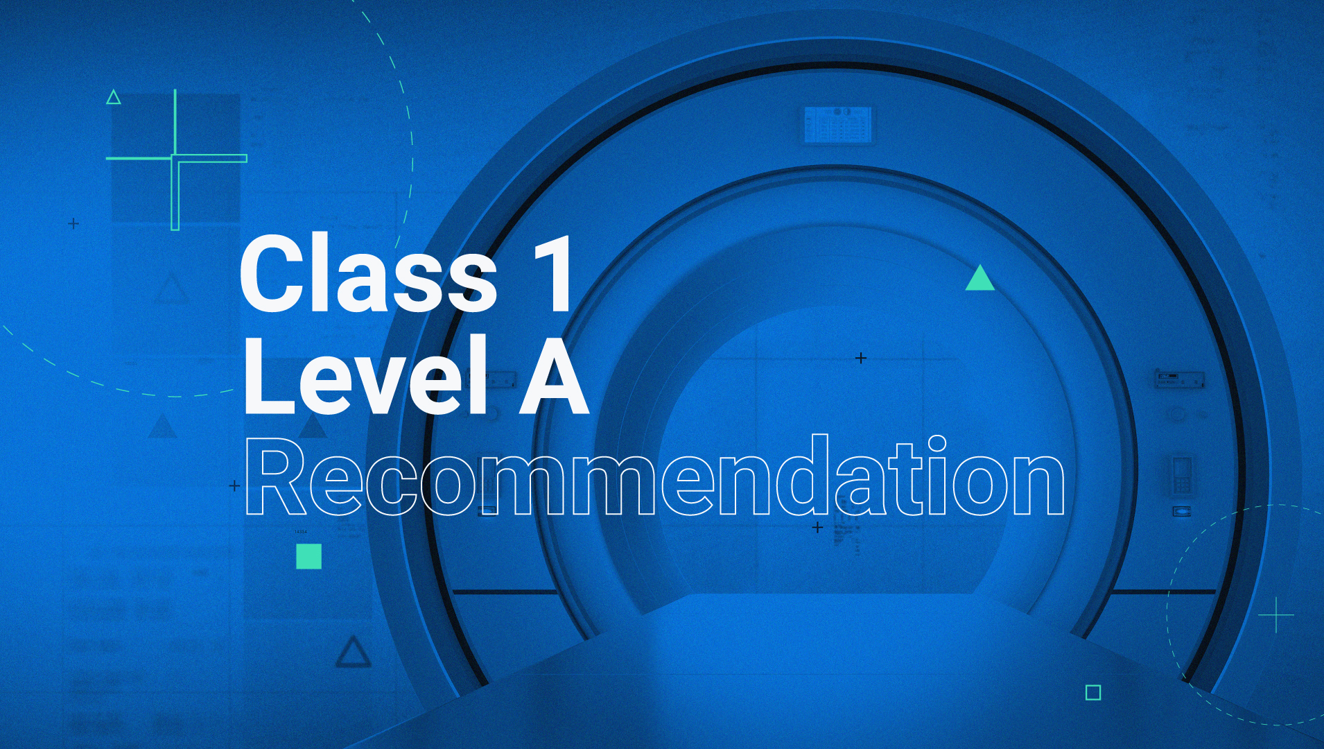 CCTA is a Class 1, Level A frontline testing strategy for chest pain.