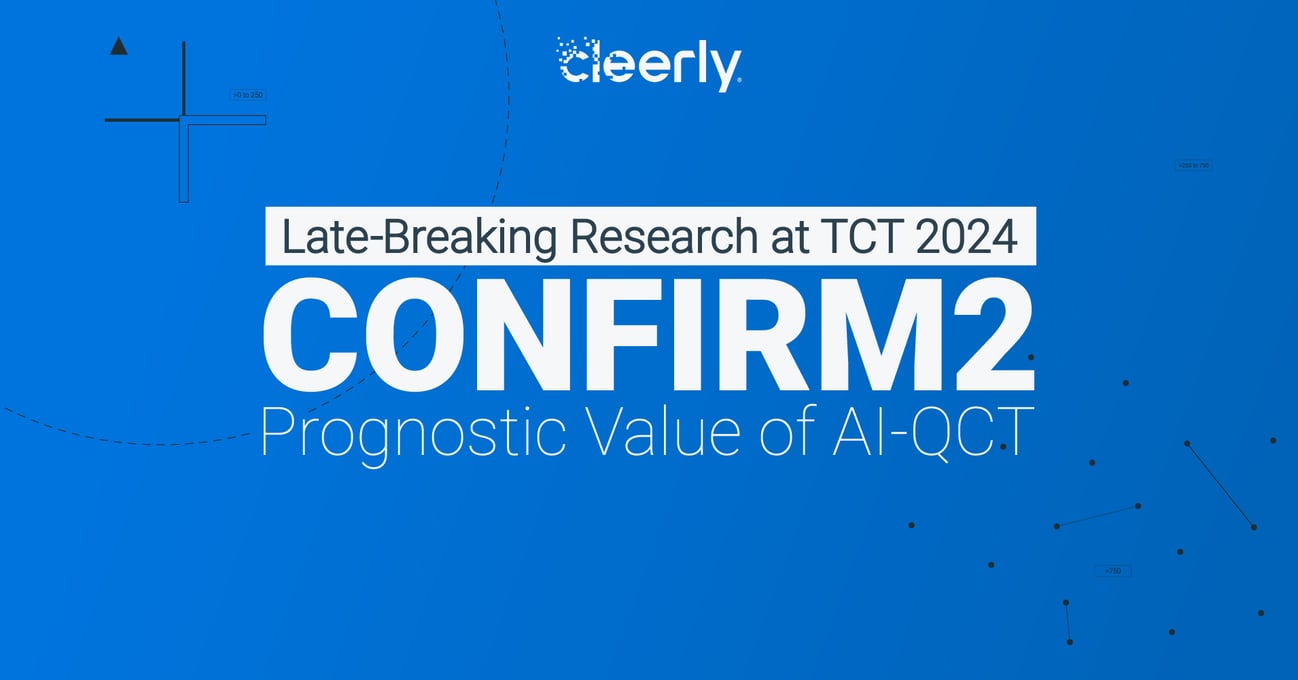CONFIRM2 Late-breaking research at TCT 2024