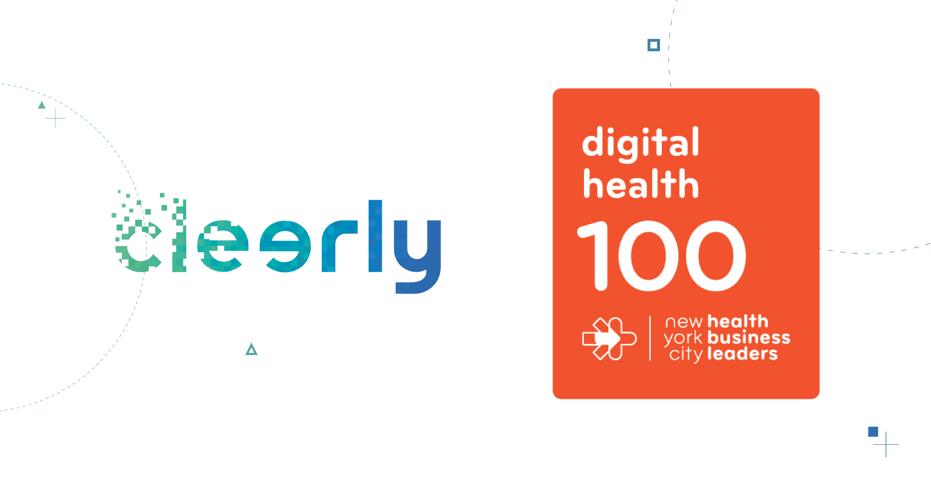 CLEERLY NAMED TO NYC DIGITAL HEALTH 100 BY NEW YORK CITY HEALTH BUSINESS LEADERS