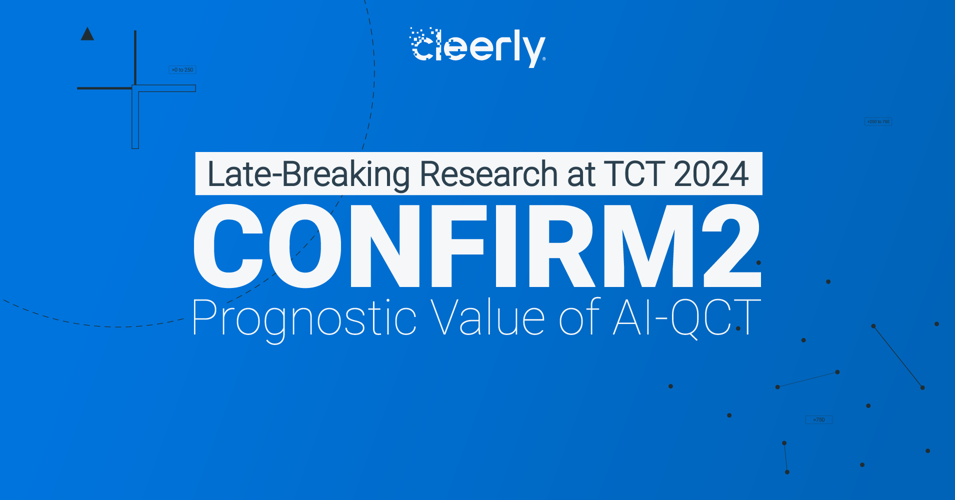 Cleerly Presents Late-Breaking Research on AI-Enabled Quantitative CT Coronary Assessment for Predicting Major Adverse Cardiovascular Events at TCT 2024