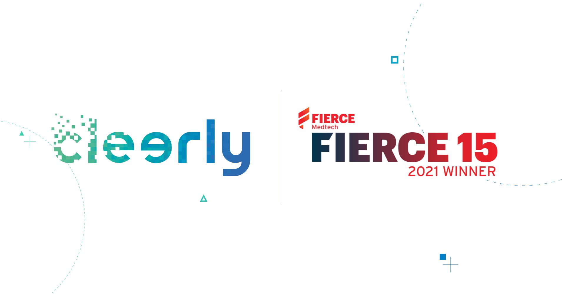 Cleerly Named Fierce Medtech’s “Fierce 15” Med Tech Companies of 2021
