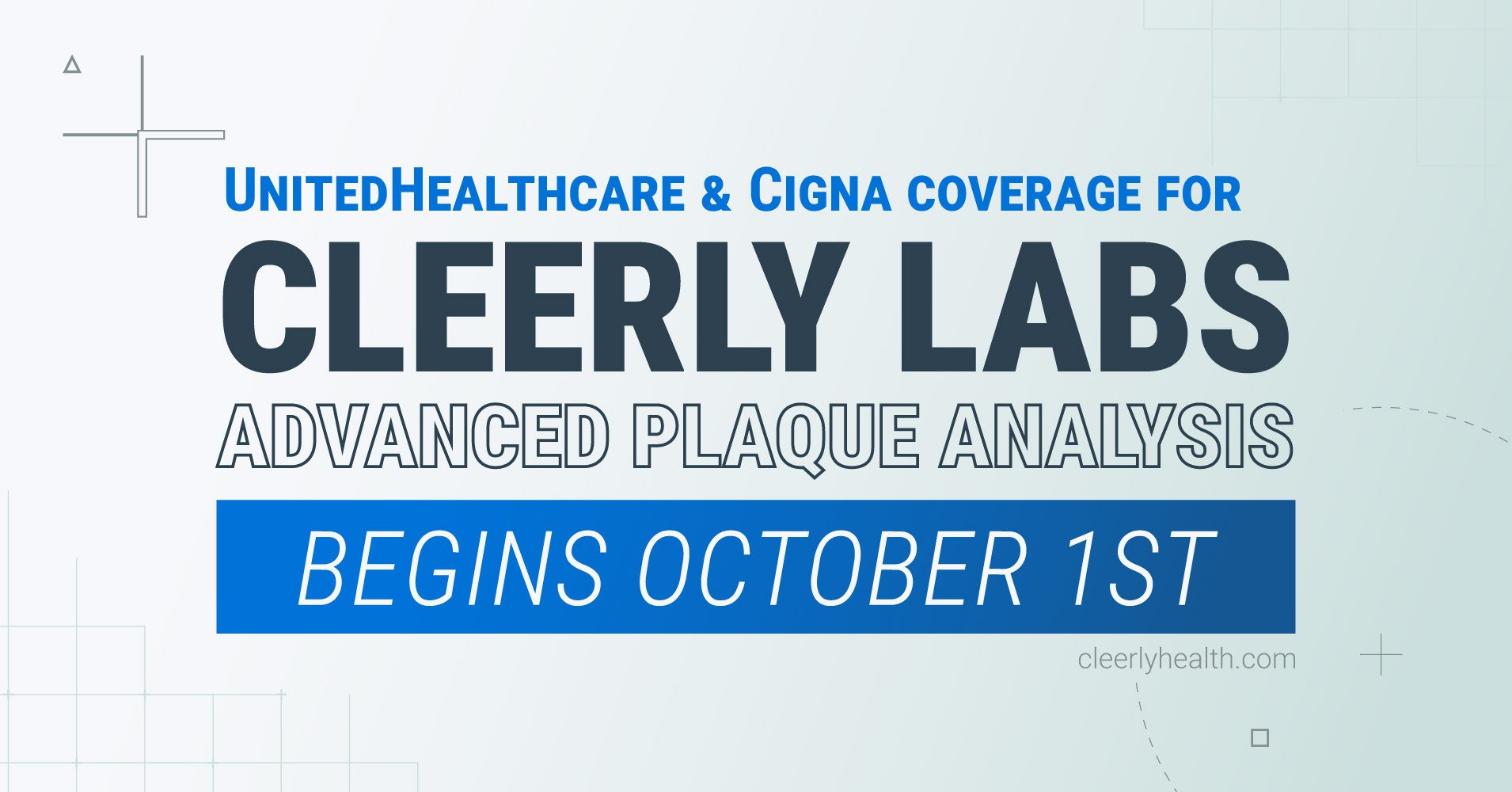 UnitedHealthcare and Cigna Coverage for Cleerly LABS Advanced Plaque Analysis Begins October 1st